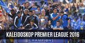 Kaleidoskop 2016: Premier League