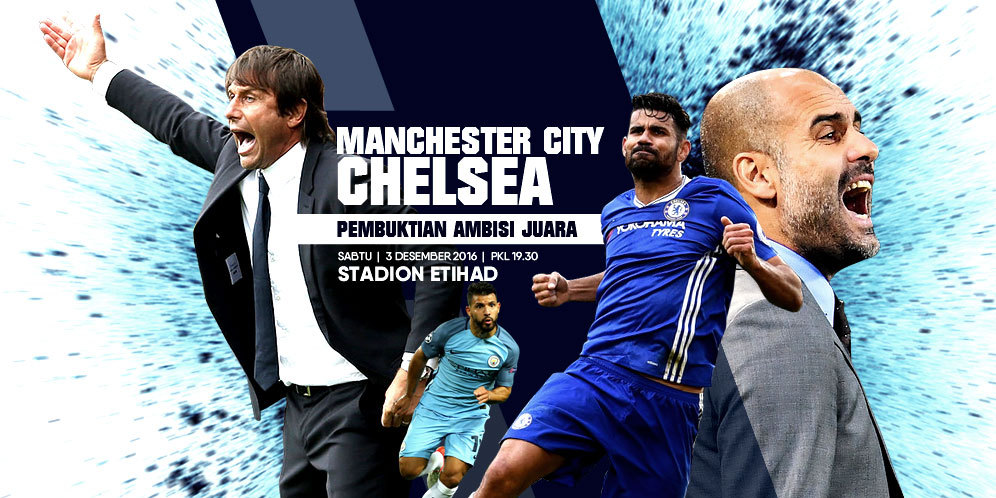 Prediksi Manchester City vs Chelsea 3 Desember 2016