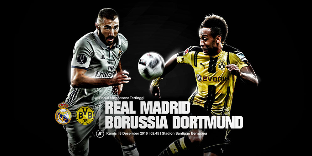 Prediksi Real Madrid vs Borussia Dortmund 8 Desember 2016