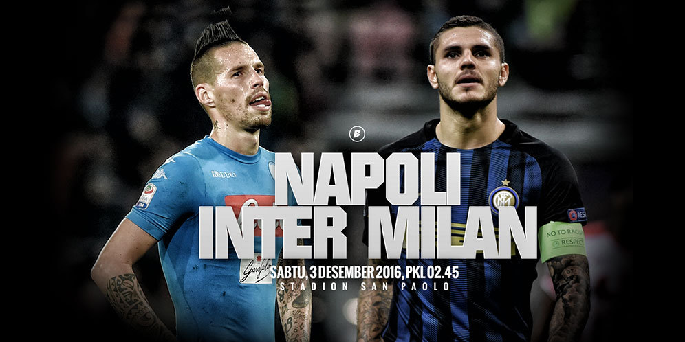 Prediksi Napoli vs Inter Milan 3 Desember 2016