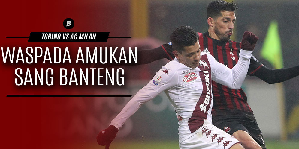 Prediksi Torino vs AC Milan 17 Januari 2017