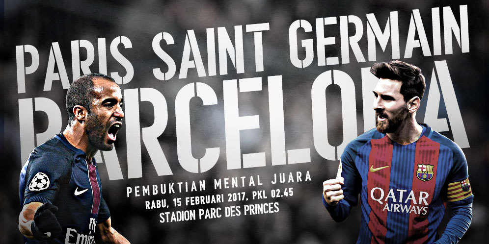 Prediksi Paris Saint Germain vs Barcelona 15 Februari 2017