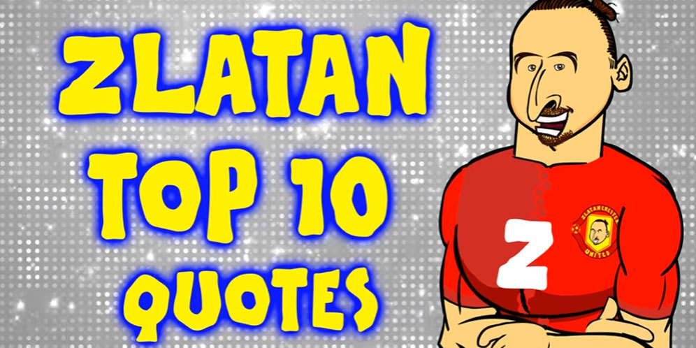 10 Quote Terbaik Zlatan Ibrahimovic