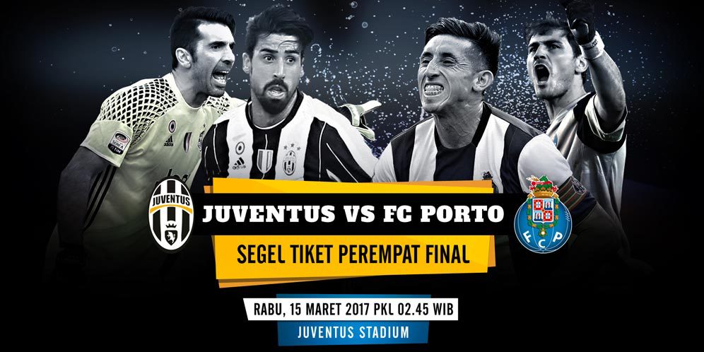 Data dan Fakta Liga Champions: Juventus vs Porto