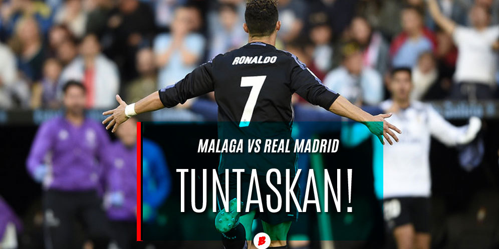 Prediksi Malaga vs Real Madrid 22 Mei 2017