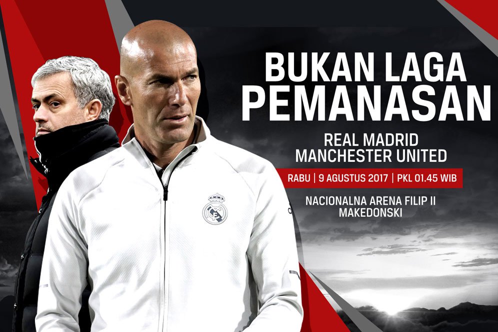 Prediksi Real Madrid vs Manchester United 9 Agustus 2017 Prediksi Real Madrid vs Manchester United 9 Agustus 2017