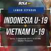 Prediksi Indonesia U-19 vs Vietnam U-19 11 September 2017