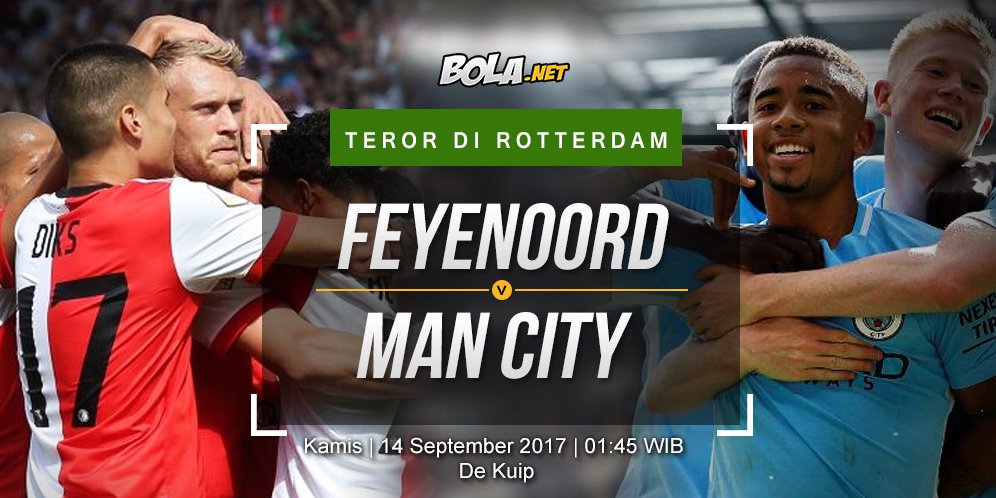 Prediksi Feyenoord vs Manchester City 14 September 2017
