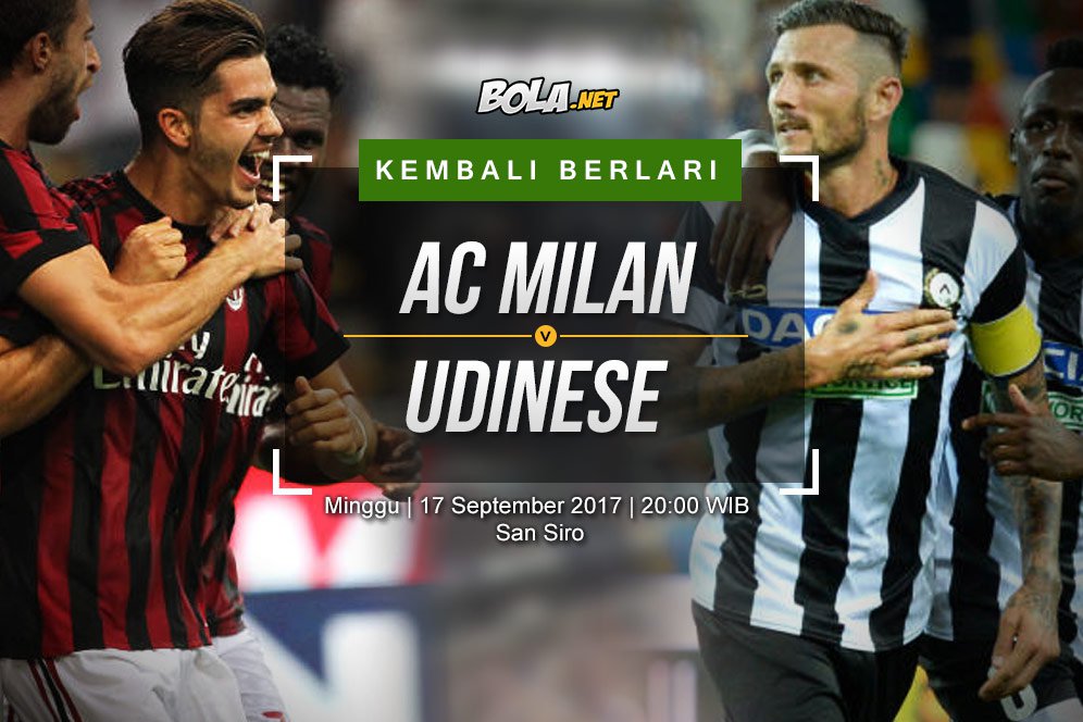 Prediksi AC Milan vs Udinese 17 September 2017