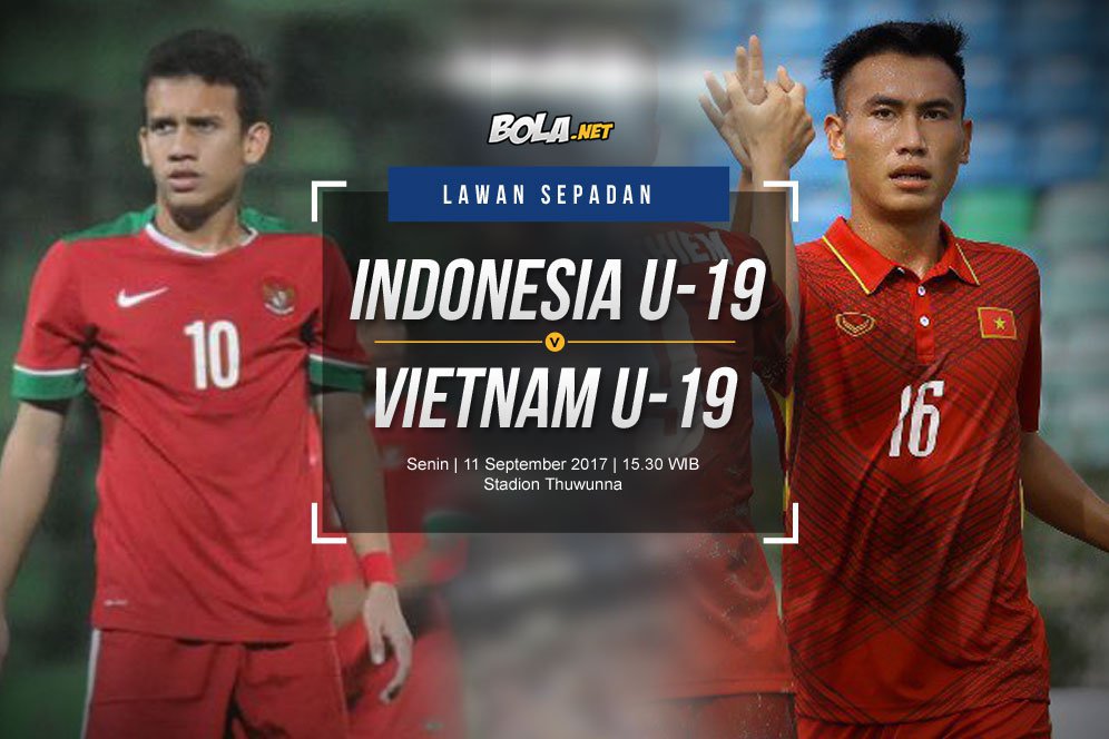 Prediksi Indonesia U-19 vs Vietnam U-19 11 September 2017