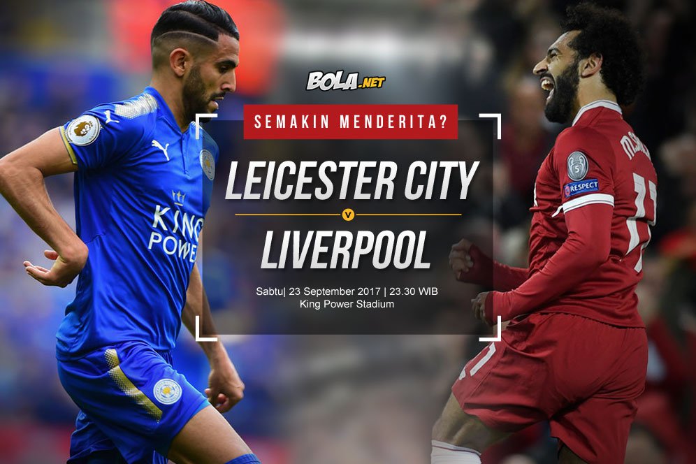 Prediksi Leicester City vs Liverpool 23 September 2017 Prediksi Leicester City vs Liverpool 23 September 2017
