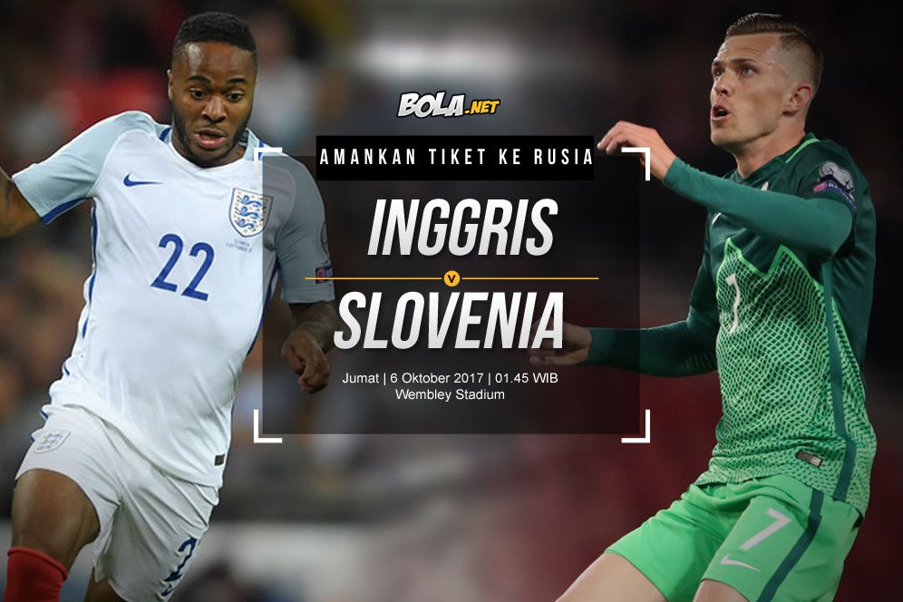 Prediksi Inggris vs Slovenia 6 Oktober 2017