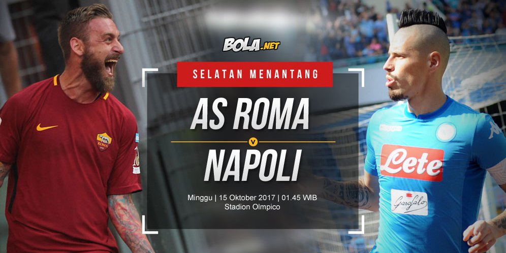 Prediksi AS Roma vs Napoli 15 Oktober 2017 - Bola.net