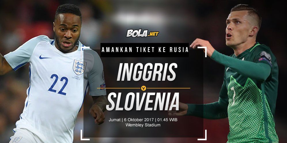 Prediksi Inggris vs Slovenia 6 Oktober 2017