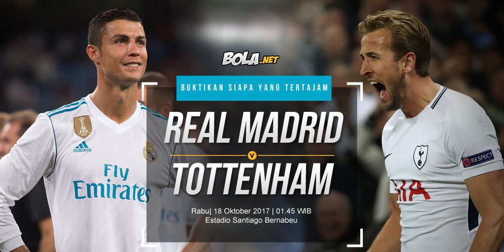 Prediksi Real Madrid vs Tottenham Hotspur 18 Oktober 2017