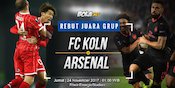 Data dan Fakta Liga Europa: FC Koln vs Arsenal
