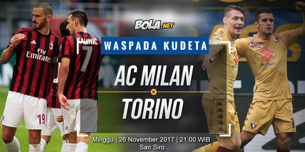 Prediksi AC Milan vs Torino 26 November 2017
