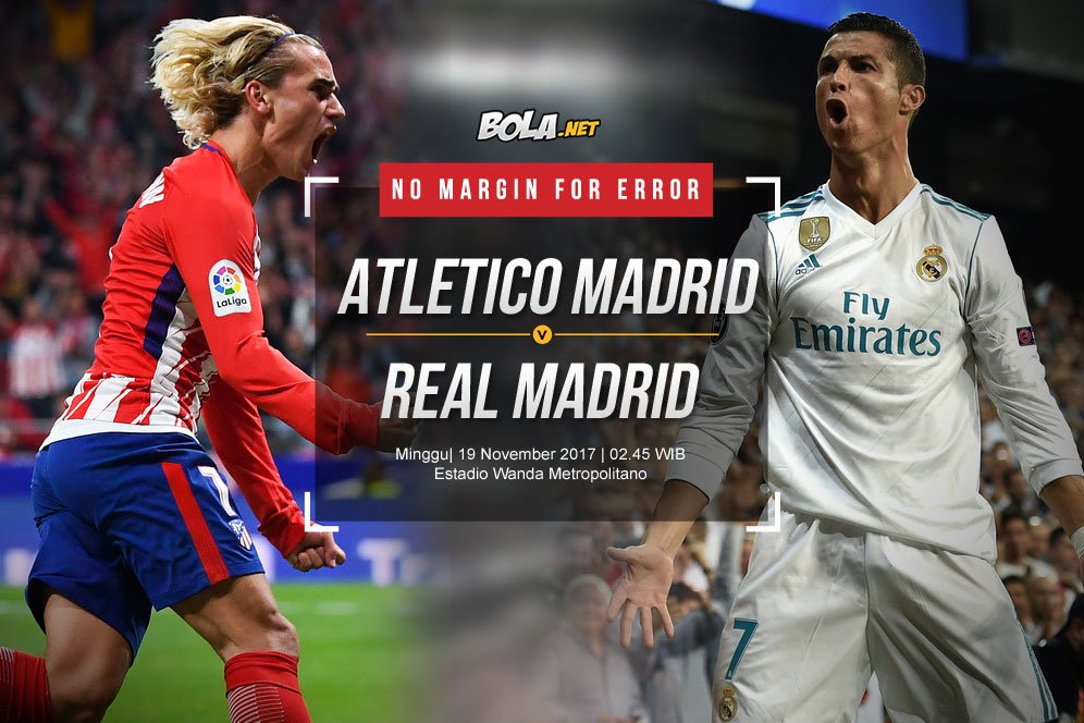 Prediksi Atletico Madrid vs Real Madrid 19 November 2017 Prediksi Atletico Madrid vs Real Madrid 19 November 2017