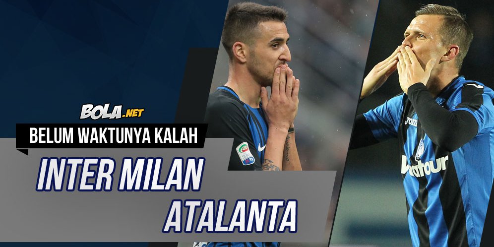 Inter Milan V Atalanta Live