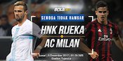 Data dan Fakta Liga Europa: HNK Rijeka vs AC Milan Data dan Fakta Liga Europa: HNK Rijeka vs AC Milan