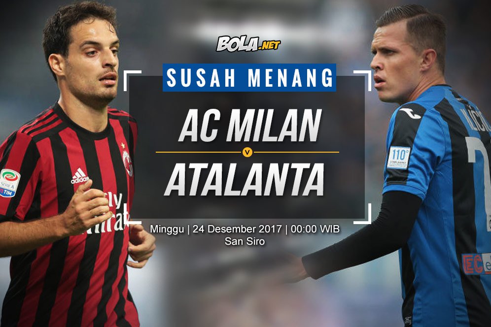 Data dan Fakta Serie A: AC Milan vs Atalanta