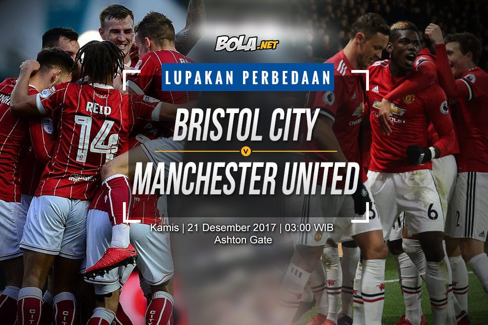 Prediksi Bristol City vs Manchester United 21 Desember 2017