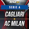 Data dan Fakta Serie A: Cagliari vs AC Milan