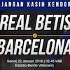 Prediksi Real Betis vs Barcelona 22 Januari 2018