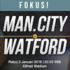 Prediksi Manchester City vs Watford 3 Januari 2018