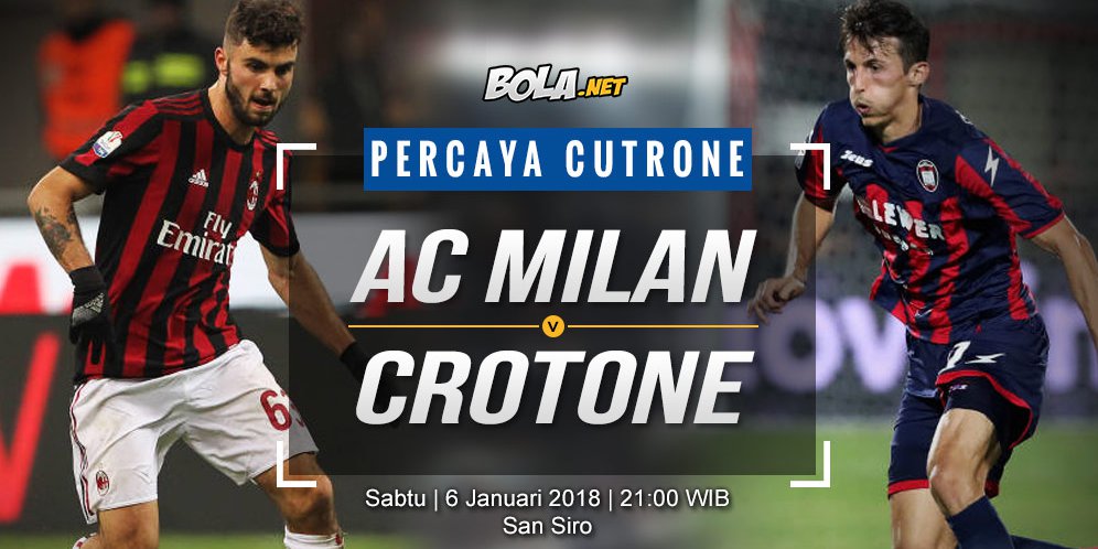 Prediksi AC Milan vs Crotone 6 Januari 2018