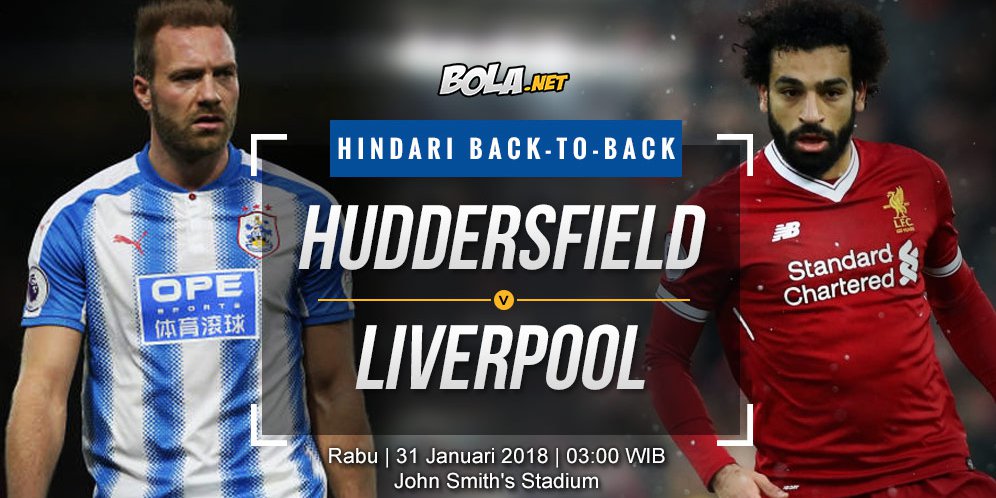 Prediksi Huddersfield vs Liverpool 31 Januari 2018