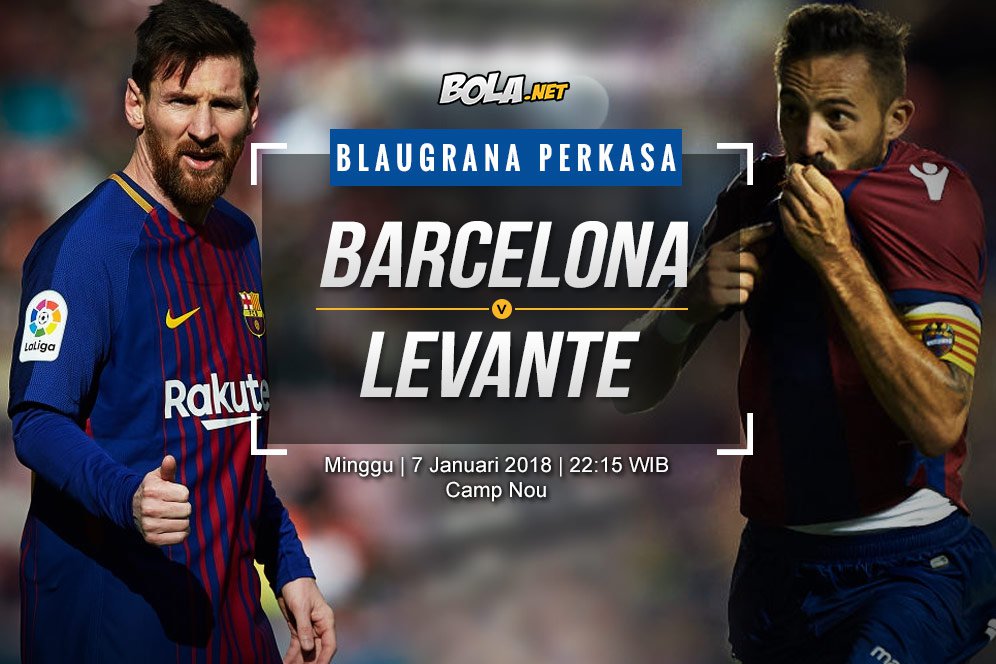 Prediksi Barcelona vs Levante 7 Januari 2018 Prediksi Barcelona vs Levante 7 Januari 2018