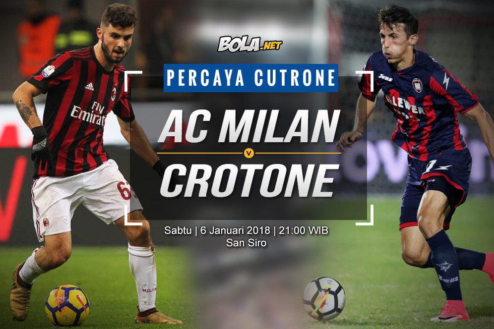 Prediksi AC Milan vs Crotone 6 Januari 2018