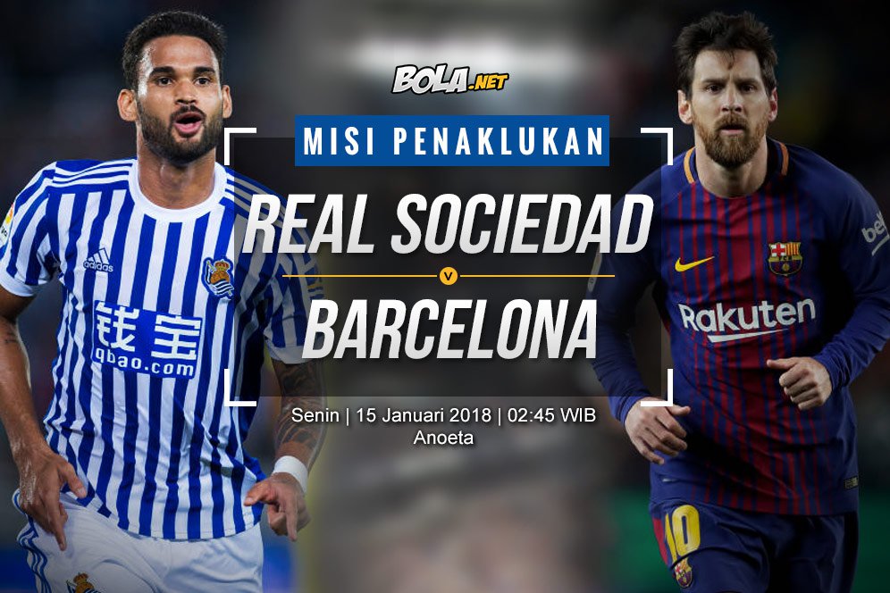 Data dan Fakta La Liga: Real Sociedad vs Barcelona