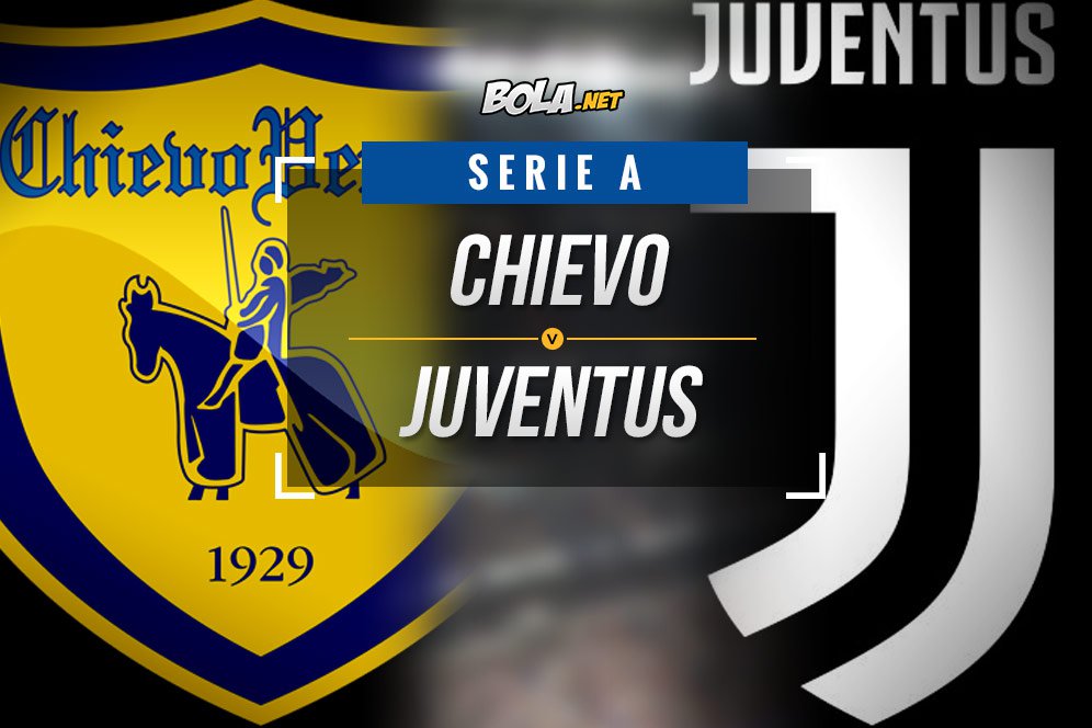 Data dan Fakta Serie A: Chievo vs Juventus