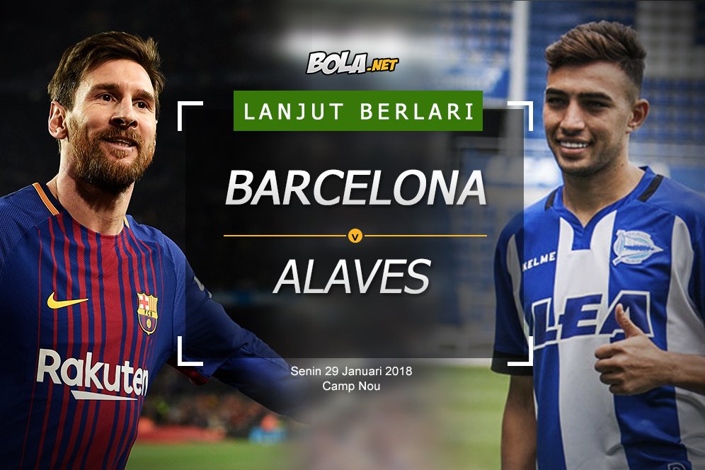 Prediksi Barcelona vs Alaves 29 Januari 2018