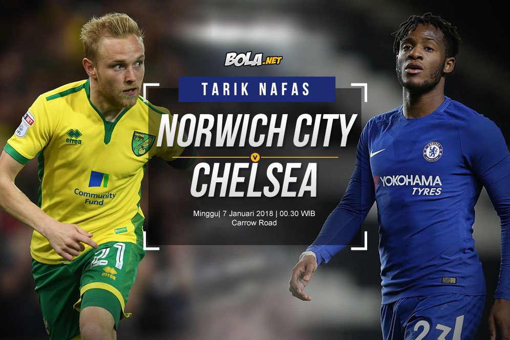 Prediksi Norwich City vs Chelsea 7 Januari 2018