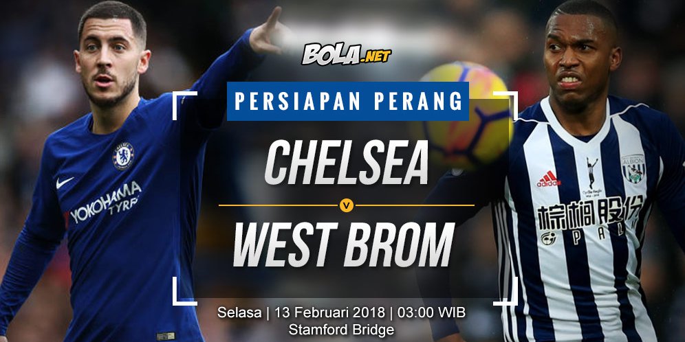 Prediksi Chelsea vs West Brom 13 Februari 2018
