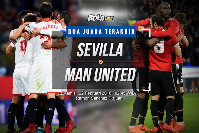 Data dan Fakta Liga Champions: Sevilla vs Manchester United Data dan Fakta Liga Champions: Sevilla vs Manchester United