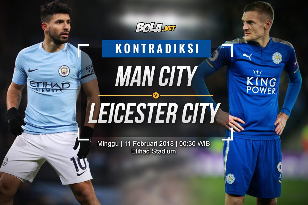 Prediksi Manchester City vs Leicester City 11 Februari 2018