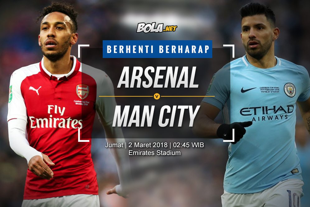 Prediksi Arsenal vs Manchester City 2 Maret 2018