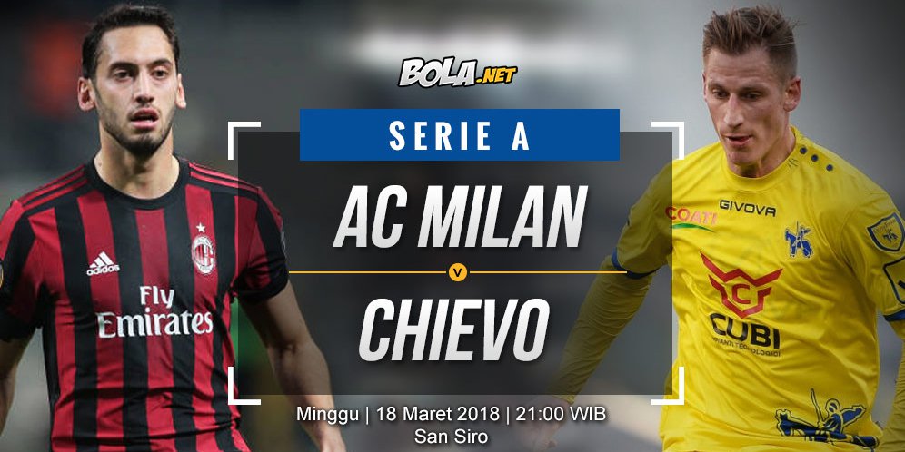 Prediksi AC Milan vs Chievo 18 Maret 2018