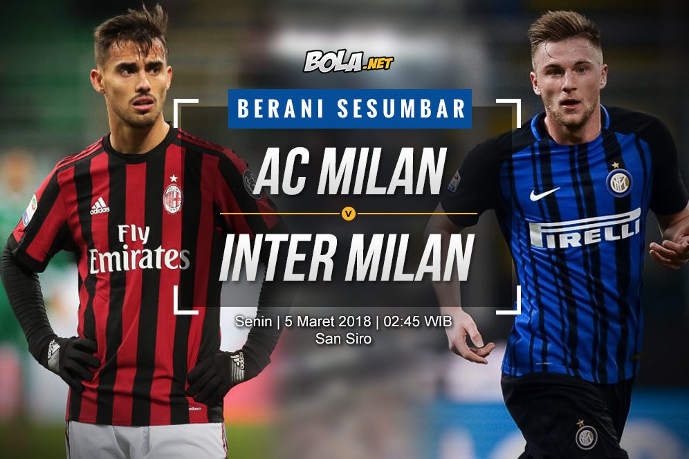 Prediksi AC Milan vs Inter Milan 5 Maret 2018