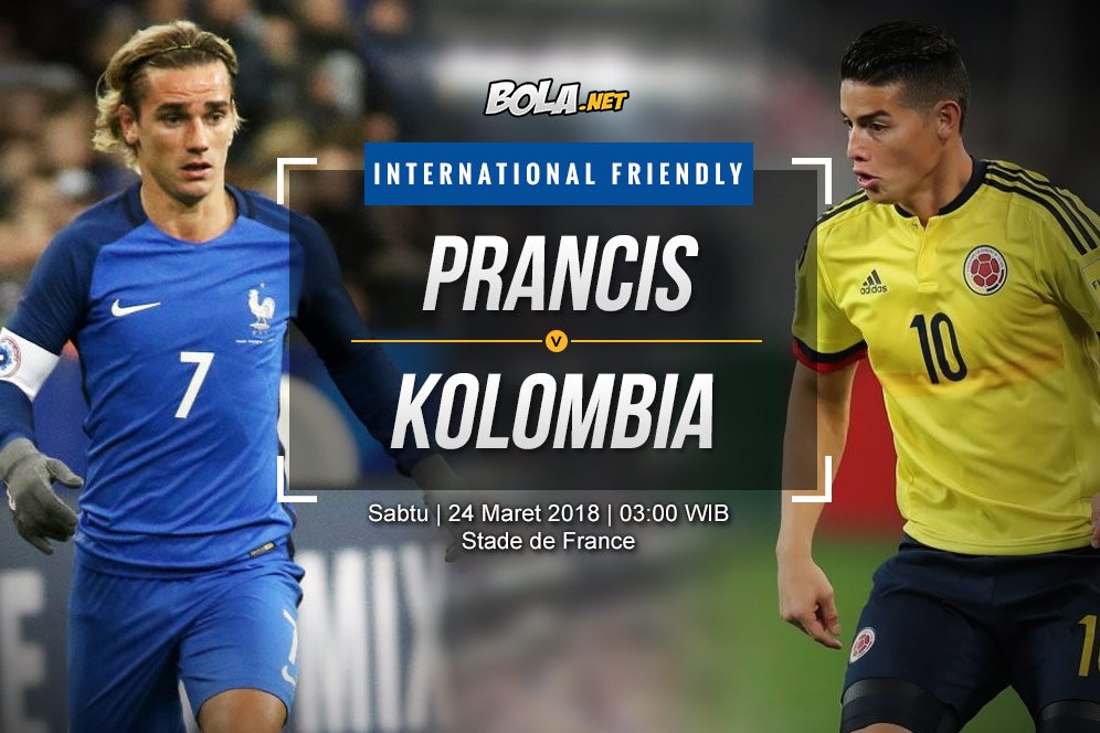 Prediksi Prancis vs Kolombia 24 Maret 2018