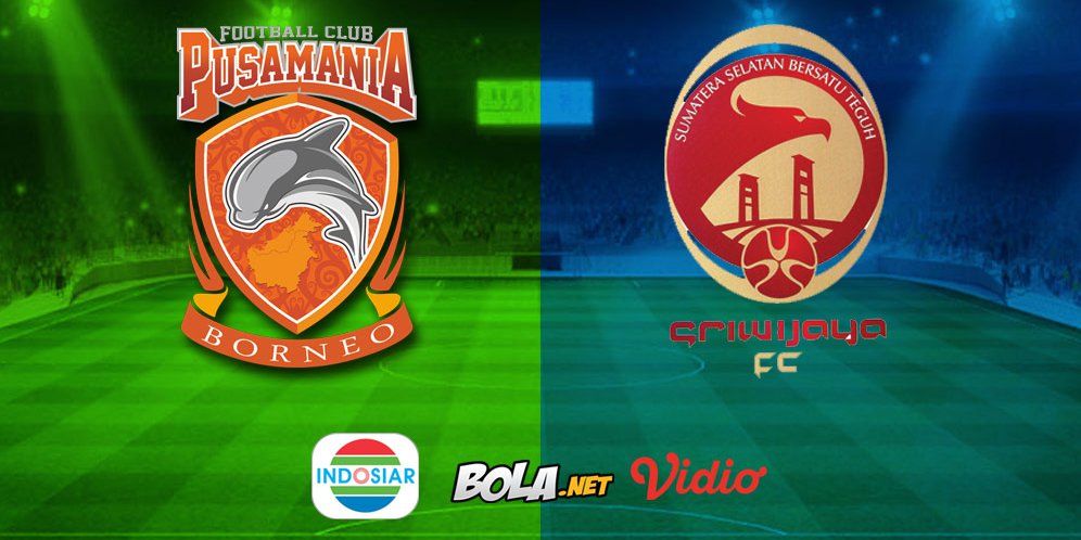 Saksikan Live Streaming: Borneo FC vs Sriwijaya FC