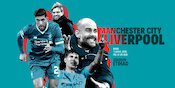City vs Liverpool, 20 Menit Awal Yang Krusial