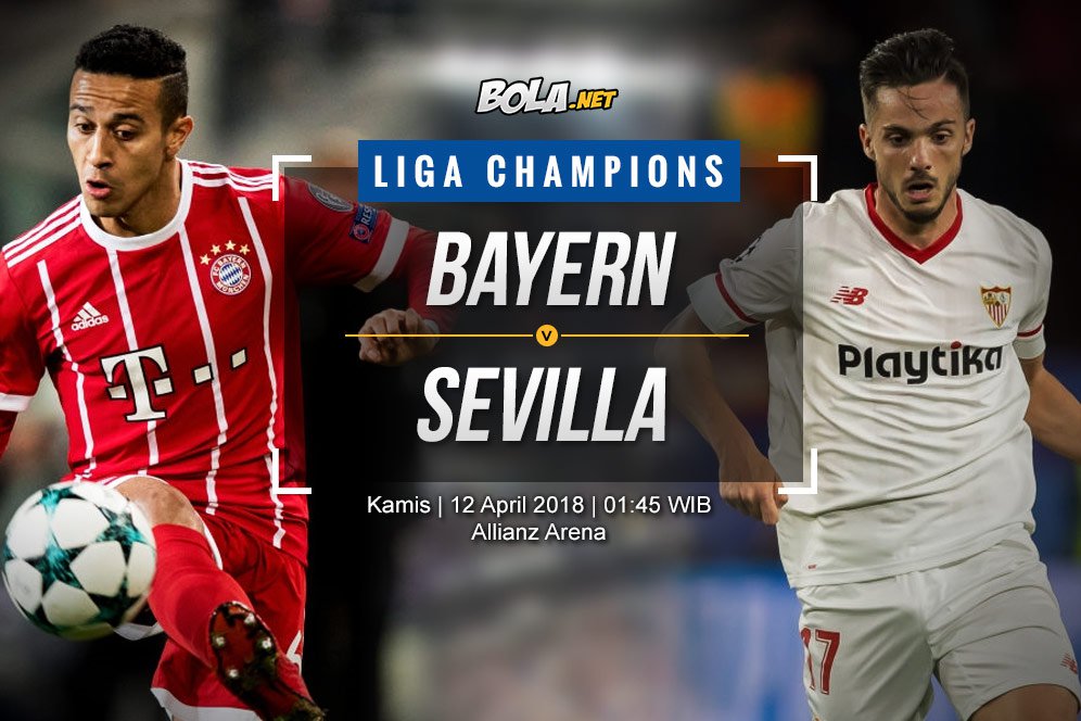 Prediksi Bayern Munchen vs Sevilla 12 April 2018