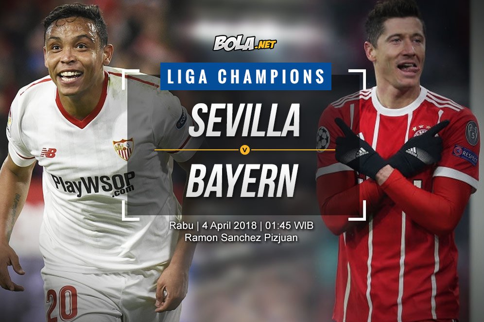 Prediksi Sevilla vs Bayern Munchen 4 April 2018