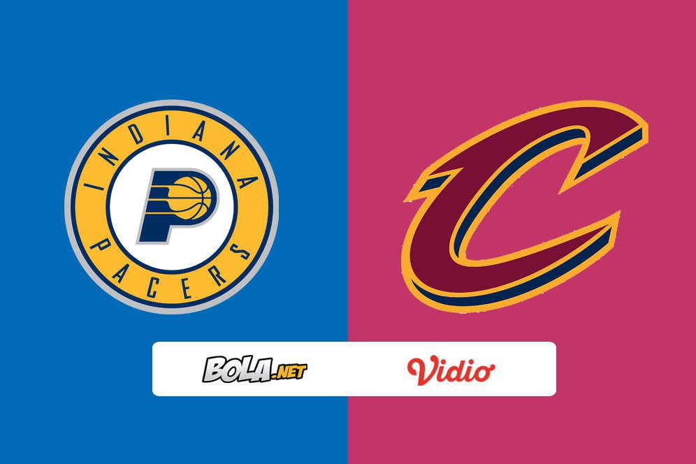 Saksikan Live Streaming Playoff NBA: Indiana Pacers vs Cleveland Cavaliers - Game 5