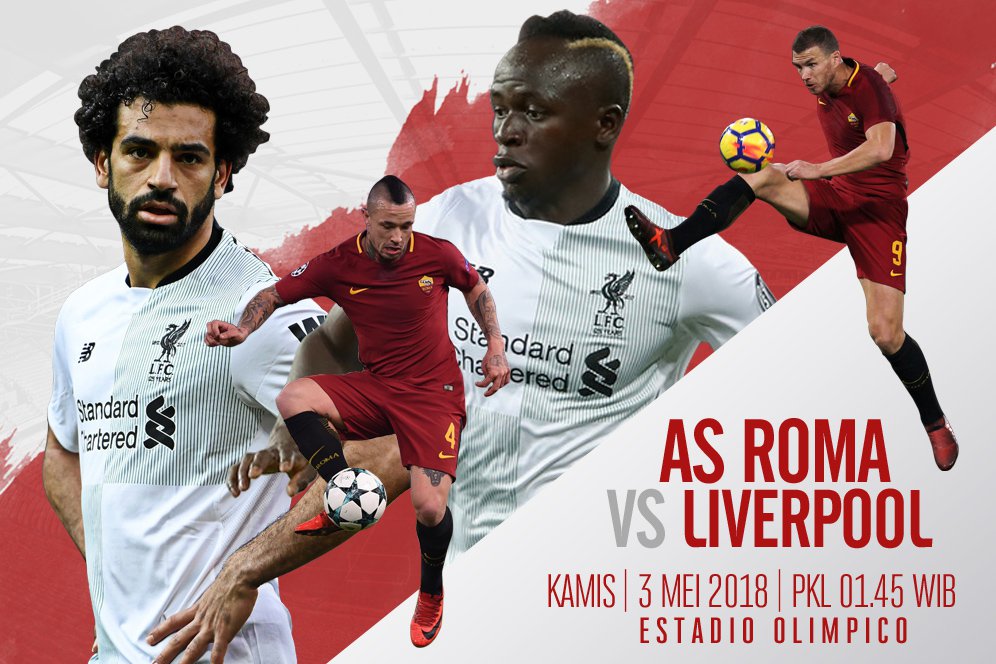 Prediksi AS Roma vs Liverpool 3 Mei 2018